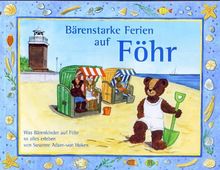 Bärenstarke Ferien auf Föhr: Was Bärenkinder auf Föhr so alles erleben