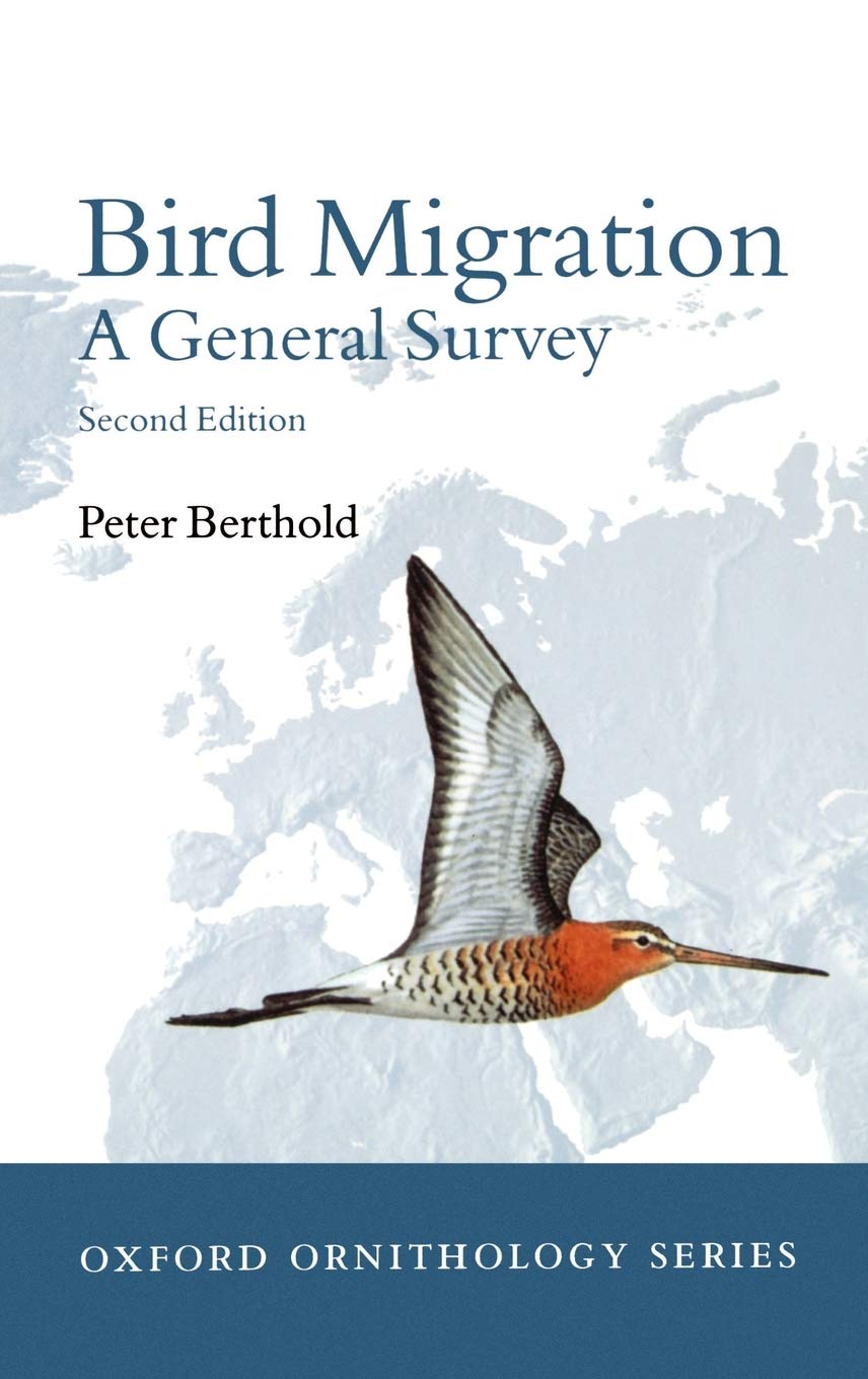 Bird Migration - A General Survey (Oxford Ornithology Series)