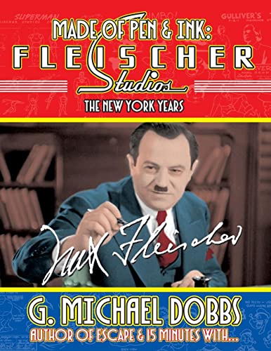 Made of Pen & Ink: Fleischer Studios, The New York Years