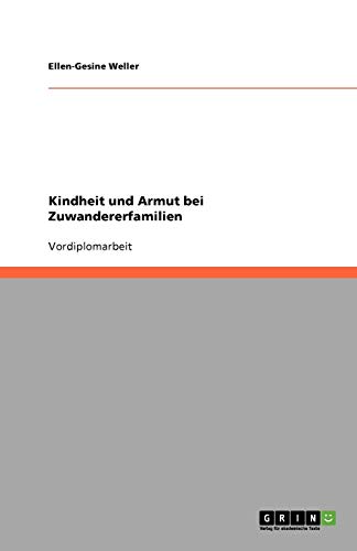 Kindheit und Armut bei Zuwandererfamilien