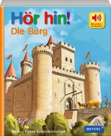 Hör hin! Die Burg
