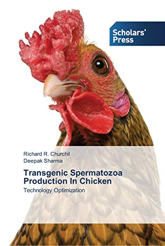 Transgenic Spermatozoa Production In Chicken: Technology Optimization