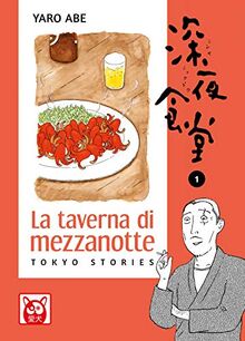 La Taverna Di Mezzanotte. Tokyo Stories. Vol. 1 von Abe, Yaro | Buch | Zustand sehr gut