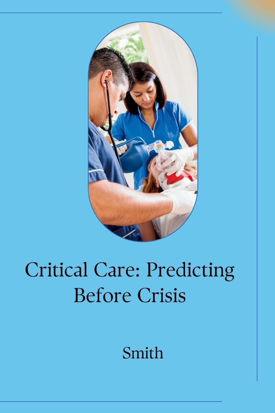 Critical Care: Predicting Before Crisis: DE