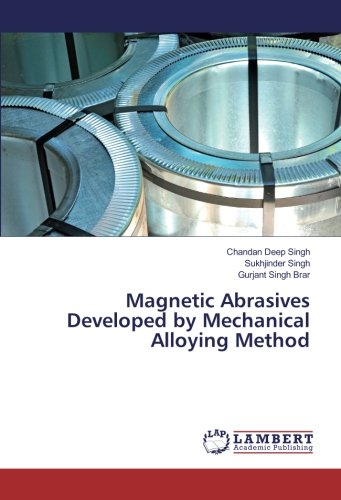 Magnetic Abrasives Developed by Mechanical Alloying Method