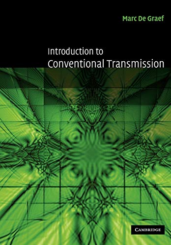 Introduction to Conventional Transmission