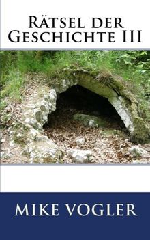 Raetsel der Geschichte III