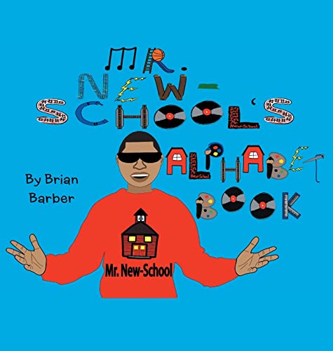 Mr. New-School's Alphabet Book