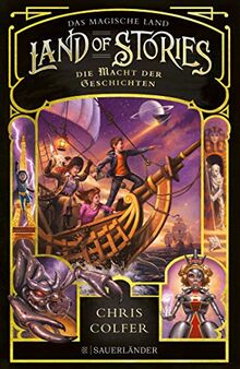 Land of Stories: Das magische Land 5 - Die Macht der Geschichten