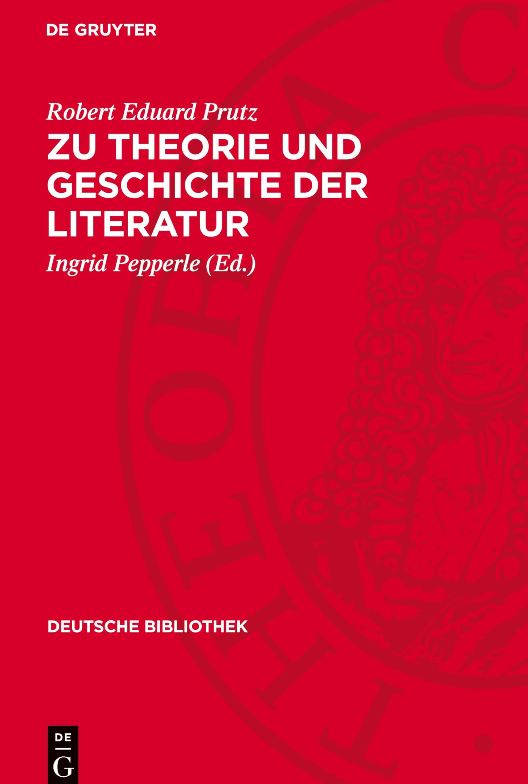 Zu Theorie und Geschichte der Literatur (Deutsche Bibliothek)