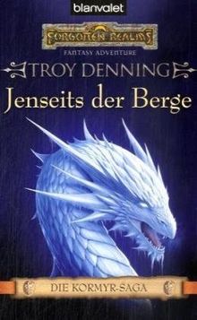 Jenseits der Berge. Die Kormyr-Saga 02 von Denning, Troy | Buch | Zustand gut