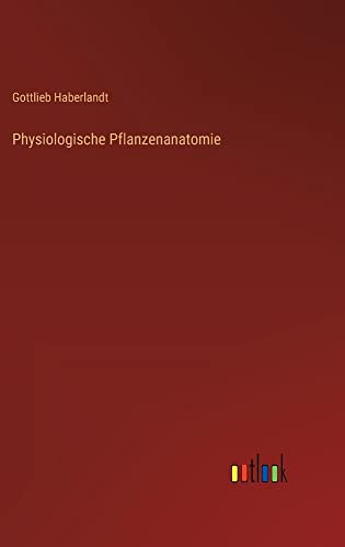 Physiologische Pflanzenanatomie