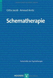 Schematherapie: Fortschritte der Psychotheroapie