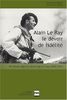 Alain Le Ray le devoir de fidélité : Un officier alpin au service de la France (1939-1945) (Hc Regionalisme)