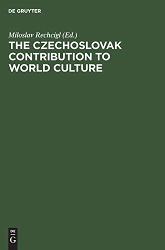 The Czechoslovak Contribution to World Culture