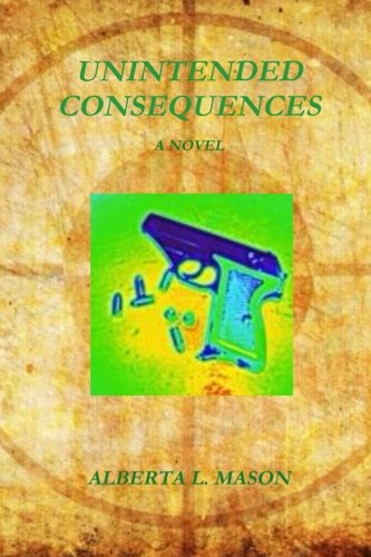 Unintended Consequences