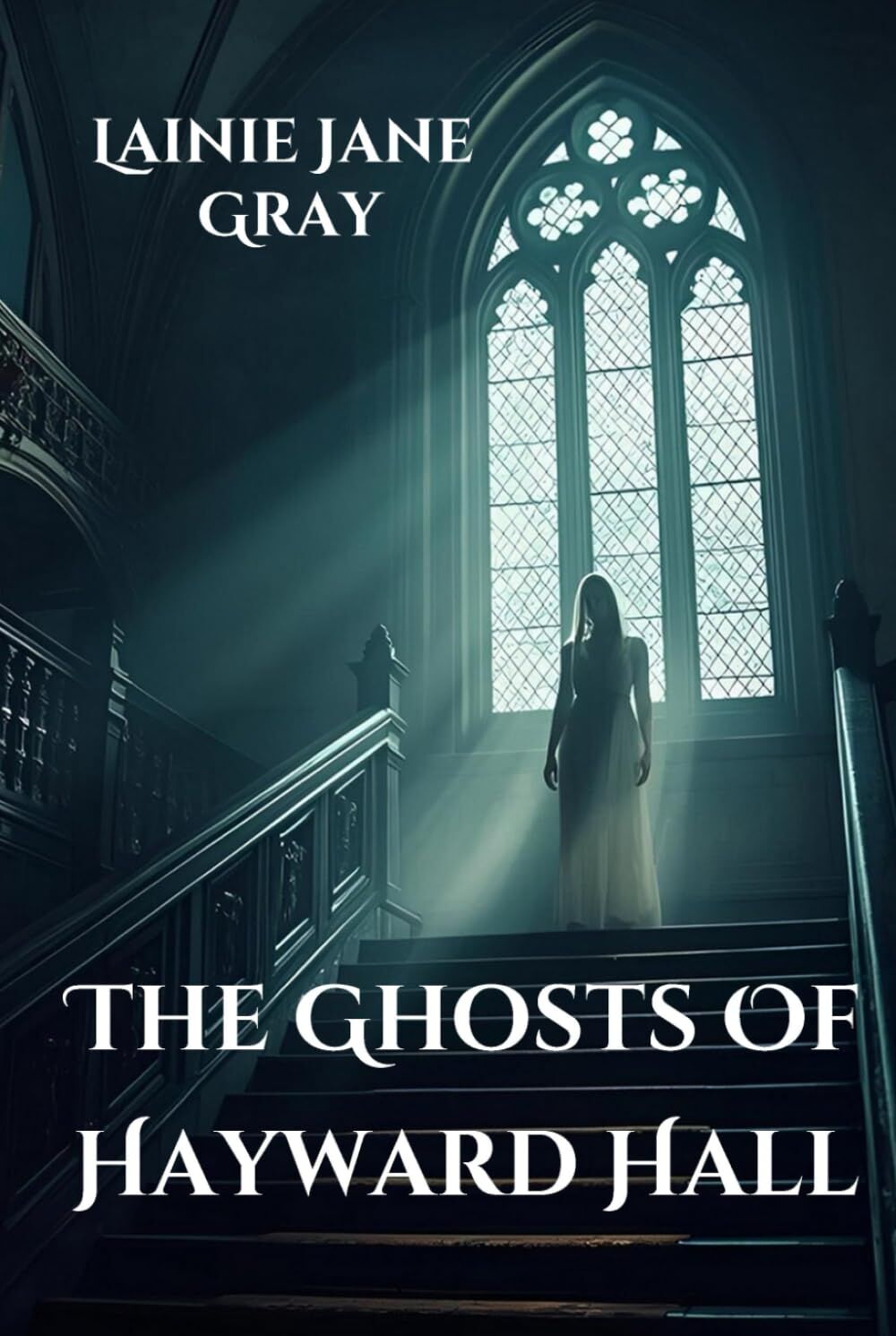 The Ghosts of Hayward Hall