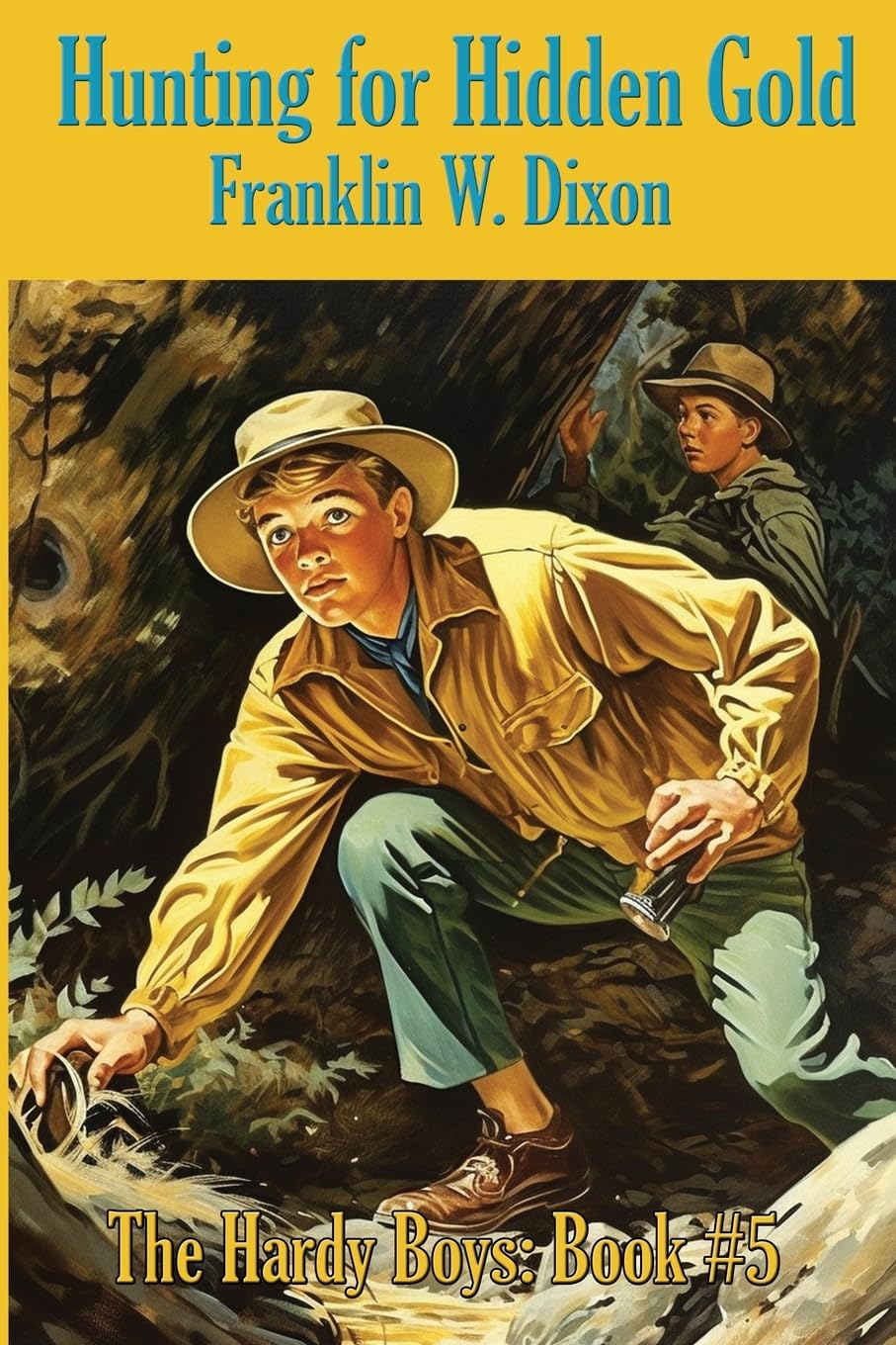 Hunting for Hidden Gold (Hardy Boys Mysteries, Band 5)