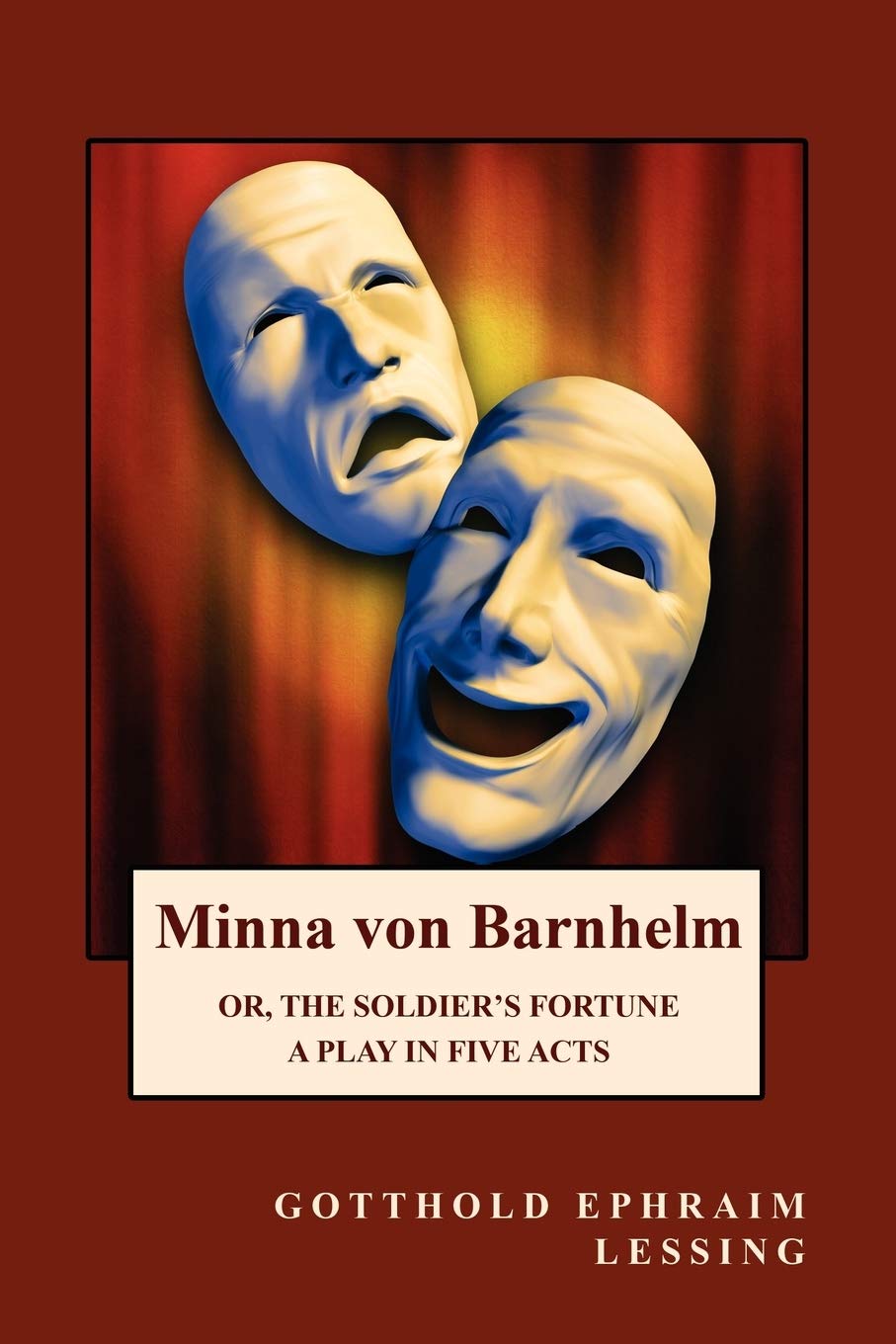 Minna von Barnhelm: or, The Soldier's Fortune