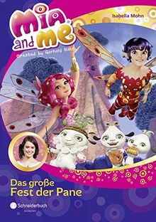 Mia and me, Band 20: Das große Fest der Pane