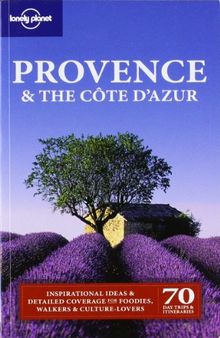 Provence and the Cote d' Azur (Lonely Planet Provence & the Cote D'Azur)