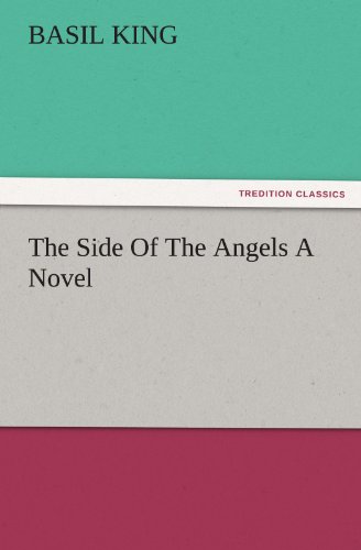 The Side Of The Angels A Novel (TREDITION CLASSICS)