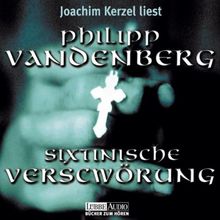 Sixtinische Verschwörung. 3 CDs.