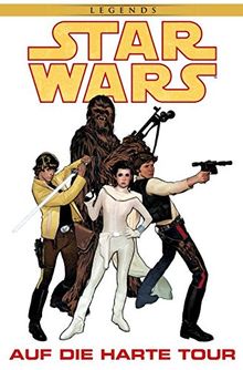 Star Wars Comics: Bd. 86: Auf die harte Tour