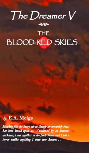 The Dreamer V The Blood-Red Skies