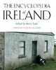 The Encyclopedia of Ireland