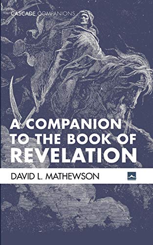 A Companion to the Book of Revelation (Cascade Companions)
