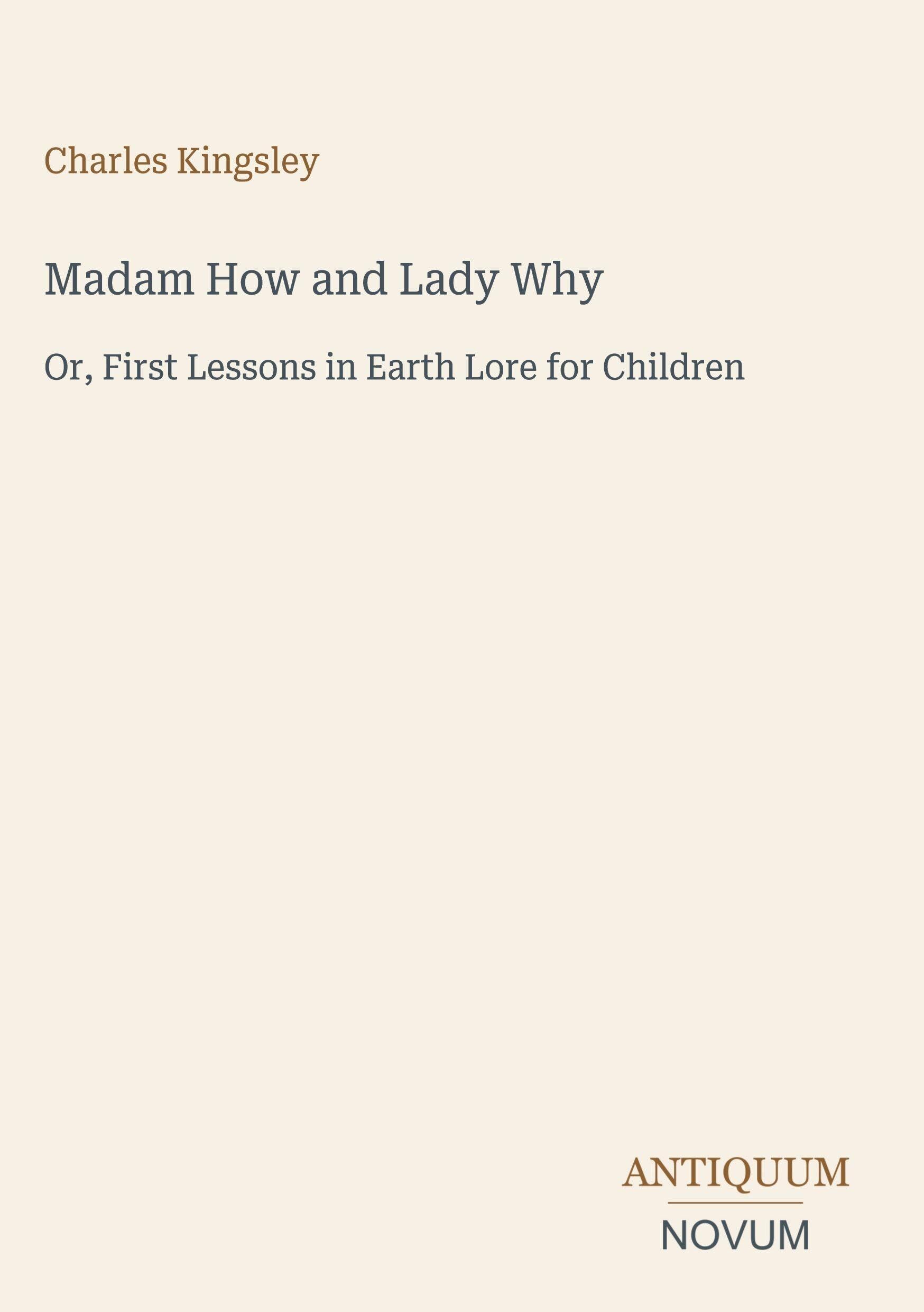 Madam How and Lady Why