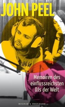 Memoiren des einflussreichsten DJs der Welt