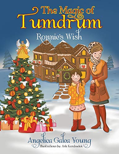 The Magic of Tumdrum: Ronnie's Wish