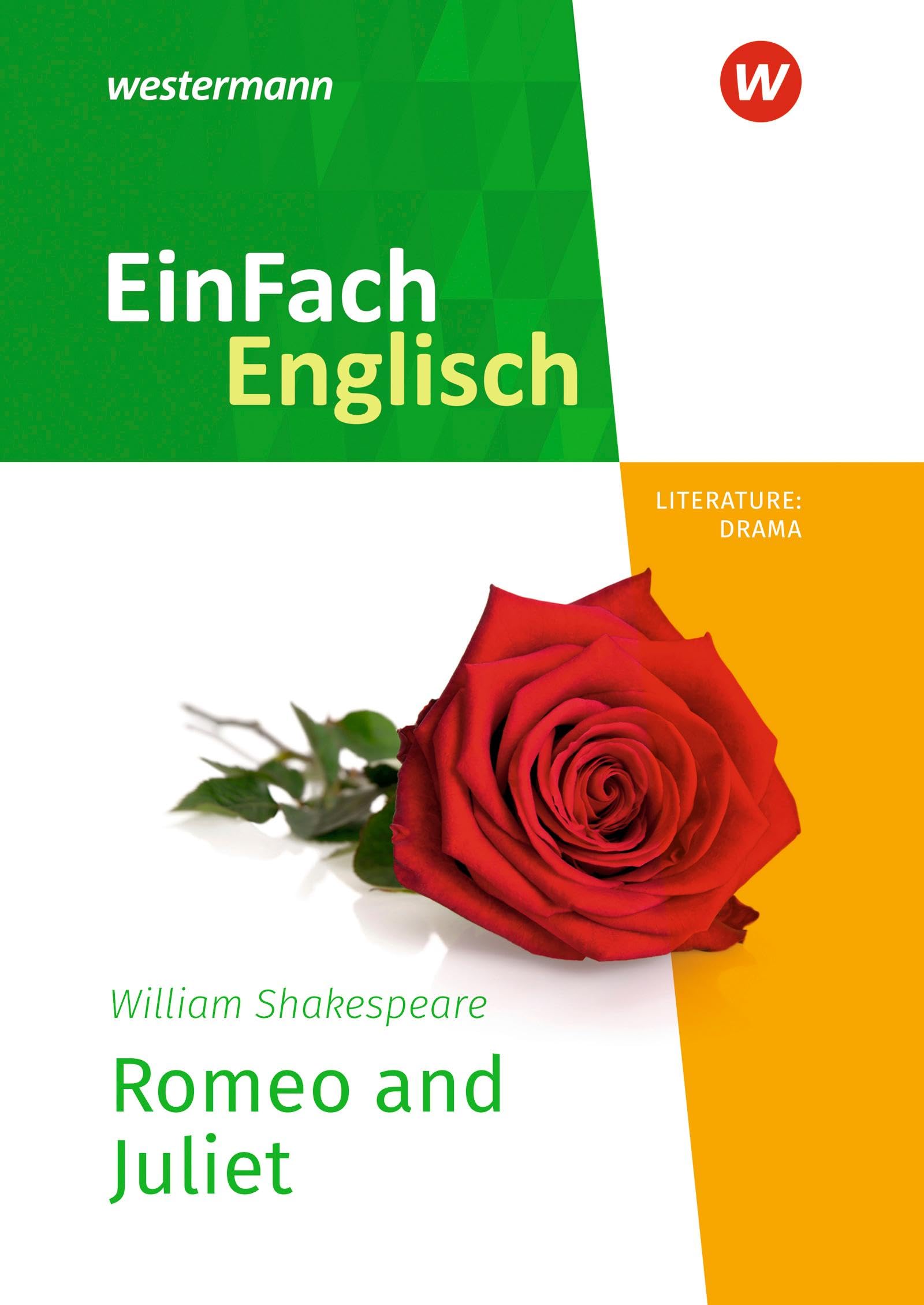 EinFach Englisch New Edition Textausgaben: William Shakespeare: Romeo and Juliet