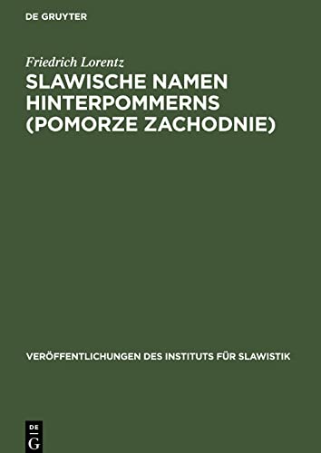 Slawische Namen Hinterpommerns (Pomorze Zachodnie)