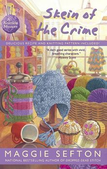 Skein of the Crime (A Knitting Mystery, Band 8)