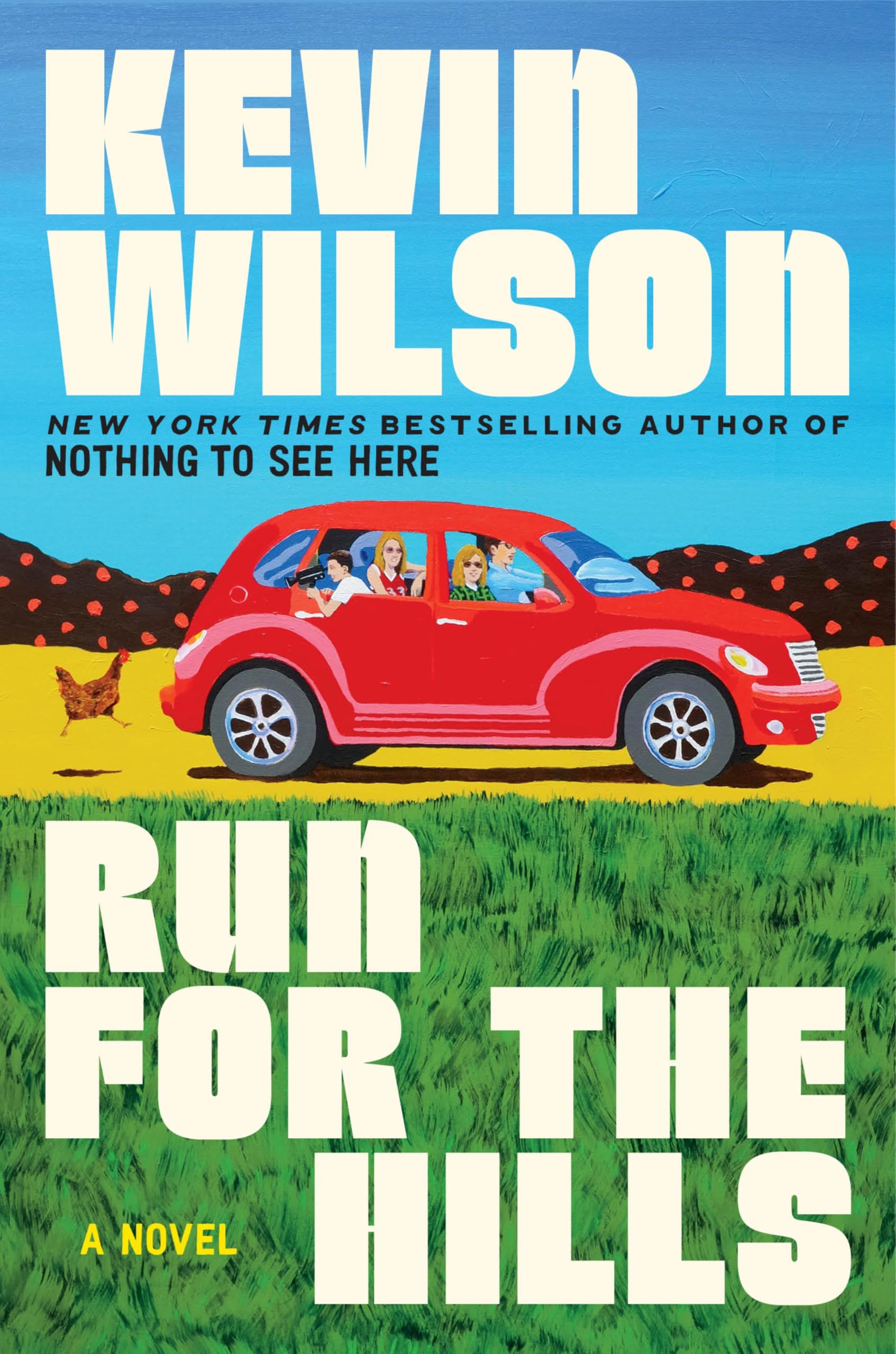 Wilson, Kevin: Run for the Hills