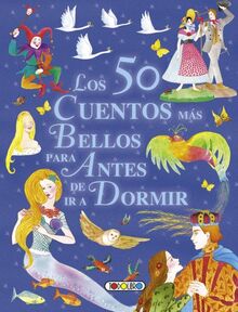 50 cuentos más bellos para antes de ir a dormir (Mis primeros libros)