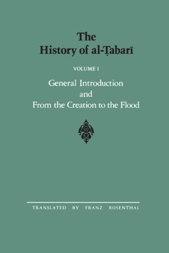 unbekannt The History Of Al-Tabari Vol. 1, General Introduction And From The Creation To The Flood (Suny Series In Near Eastern Studies)