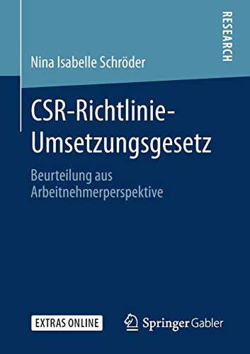 CSR-Richtlinie-Umsetzungsgesetz: Beurteilung aus Arbeitnehmerperspektive