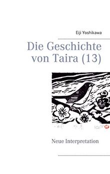 Die Geschichte von Taira (13): Neue Interpretation