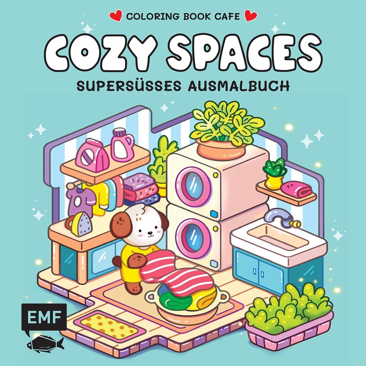 Cozy Coloring – Cozy Spaces: Supersüßes Ausmalbuch zum Entspannen und Träumen – Für Erwachsene, Teenager und Kinder