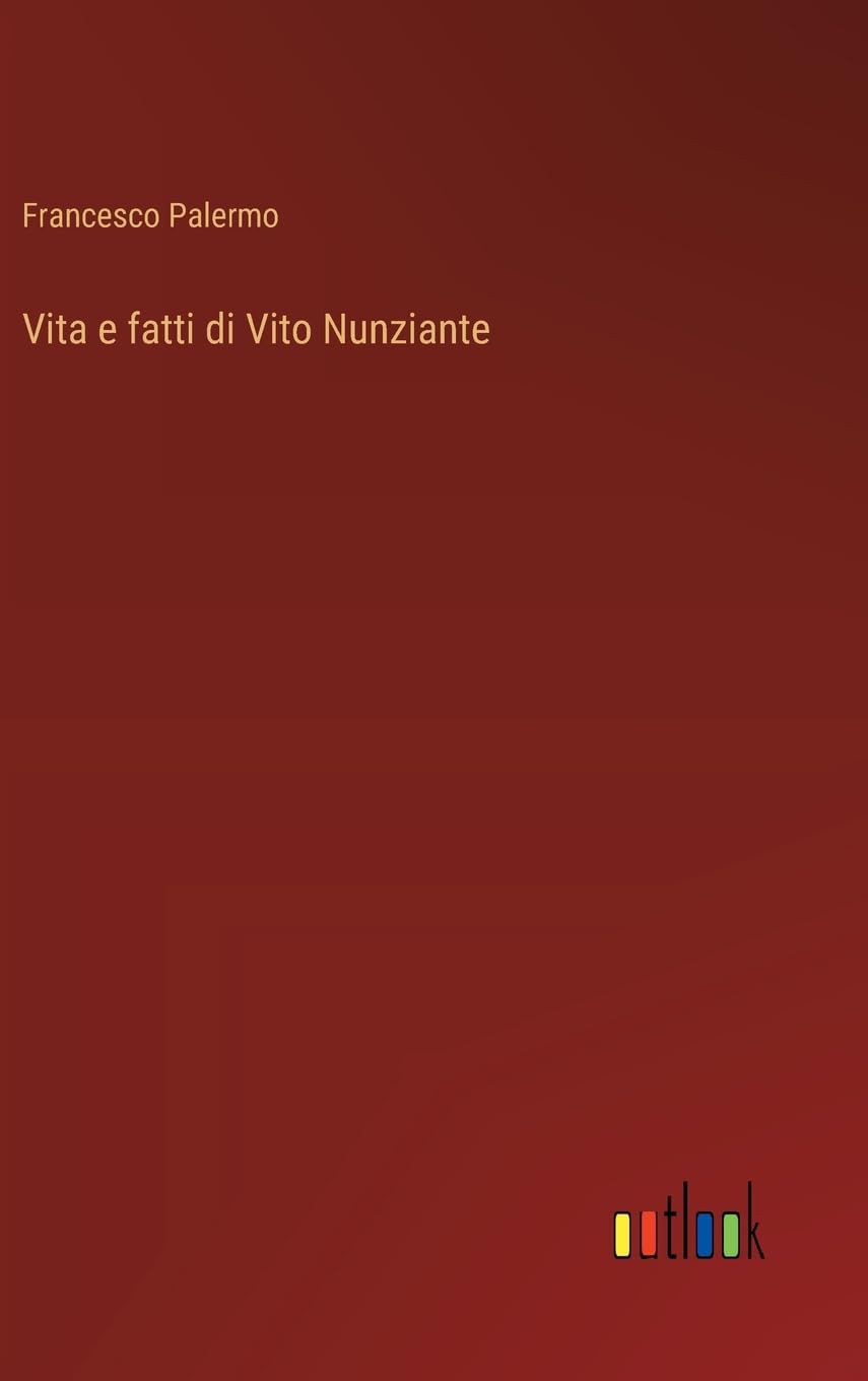 Vita e fatti di Vito Nunziante