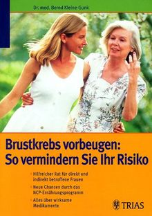 Brustkrebs vorbeugen, Das Aktiv-Programm für jede Frau