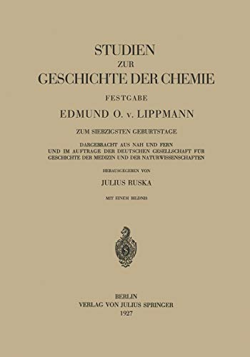 Studien zur Geschichte der Chemie Festgabe