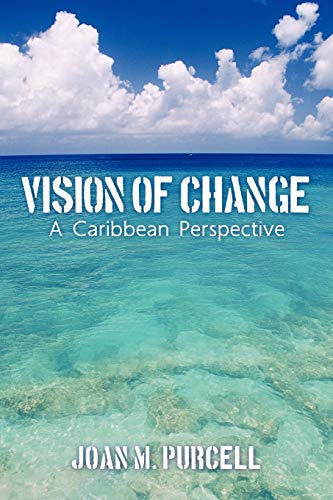Vision of Change: A Caribbean Perspective