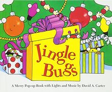 Jingle Bugs (David Carter's Bugs)