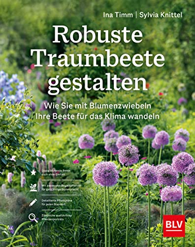 Robuste Traumbeete gestalten: Wie Sie mit Blumenzwiebeln Ihre Beete für das Klima wandeln
