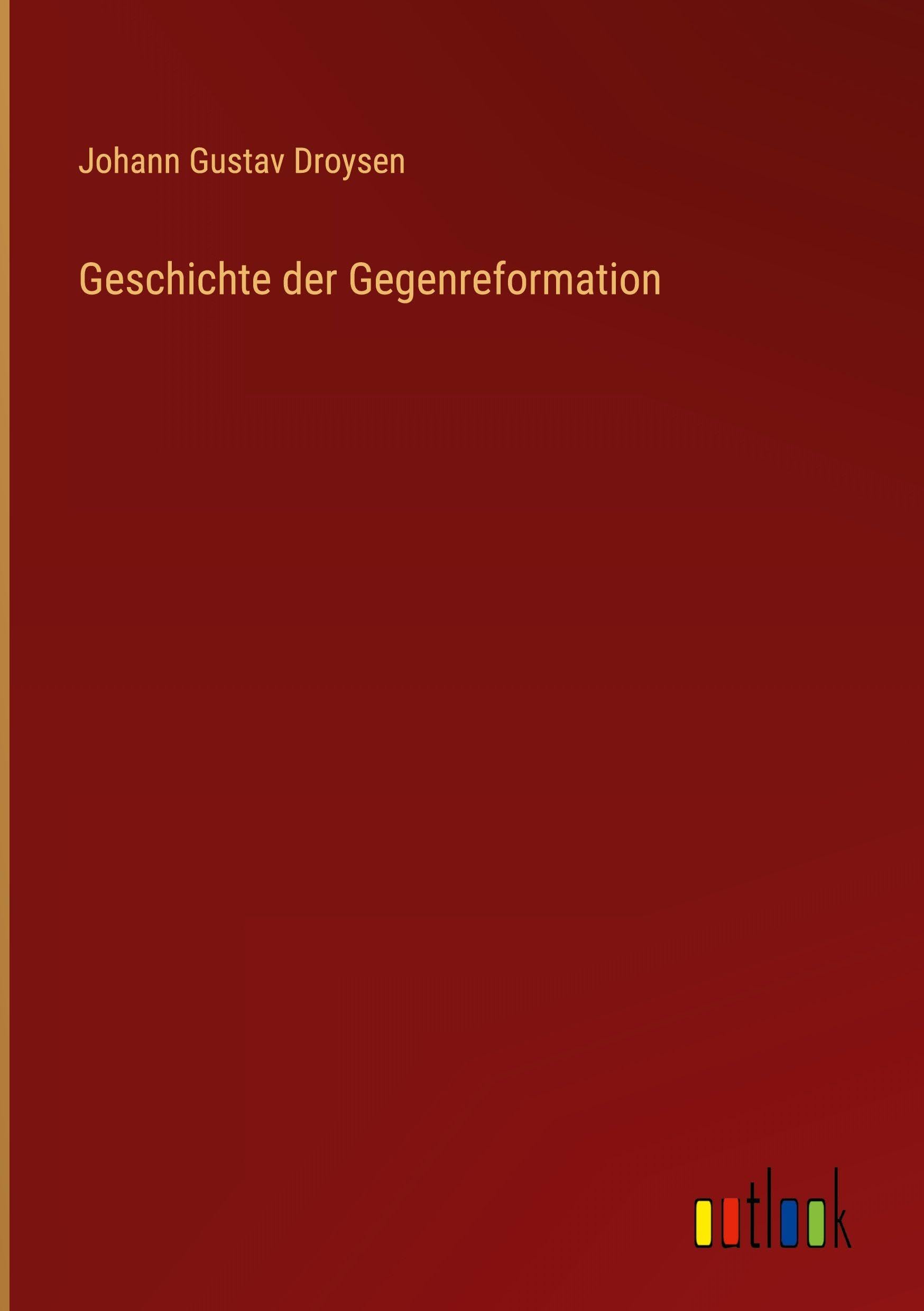 Geschichte der Gegenreformation